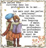Les amis sont des perles...