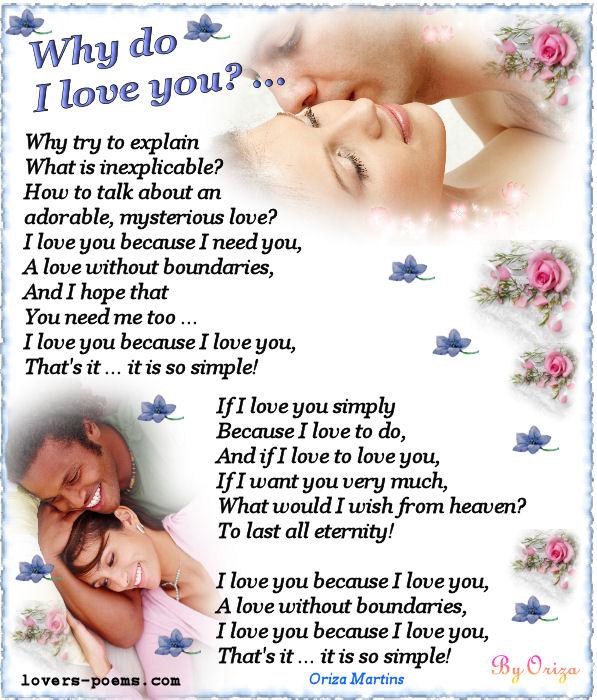 Love poem by Oriza · Why do I love you?